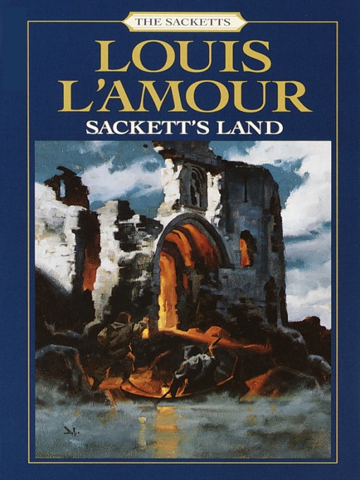 Title details for Sackett's Land by Louis L'Amour - Wait list